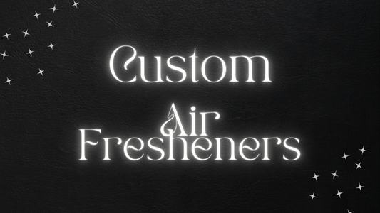 Custom Air Fresheners