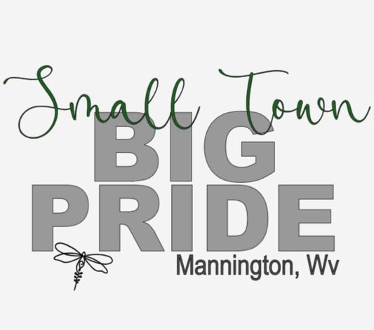 Small Town Big Pride Shirts